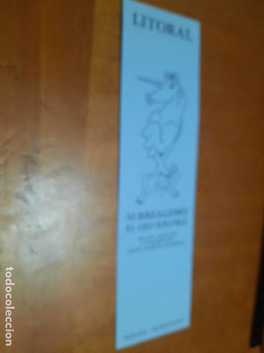 Coleccionismo marcap&aacute;ginas: LITORAL. REVISTA. EL SURREALISMO. MARCAPAGINAS. UNA CARA. BUEN ESTADO. SIN USO. DIFICIL