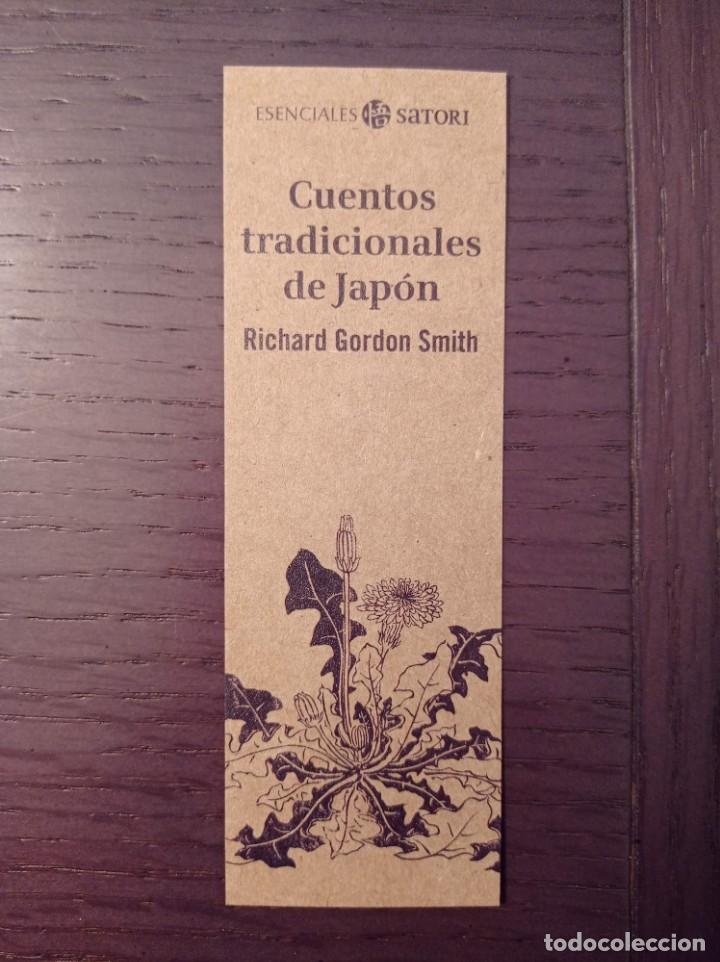 Coleccionismo marcap&aacute;ginas: MARCAP&Aacute;GINAS. SATORI. RICHARD GORDON SMITH. CUENTOS TRADICIONALES DE JAP&Oacute;N