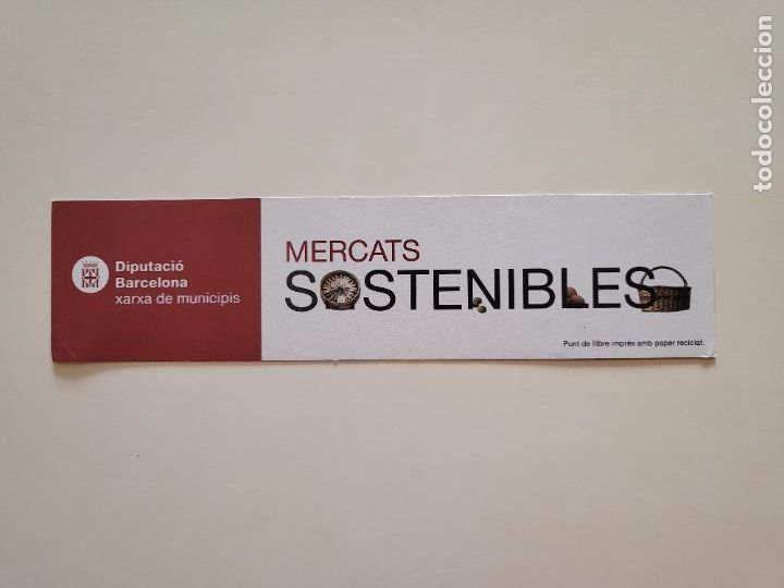 Coleccionismo marcap&aacute;ginas: MARCAP&Aacute;GINAS PUNTO DE LIBRO MERCATS SOSTENIBLES DIPUTACI&Oacute; DE BARCELONA