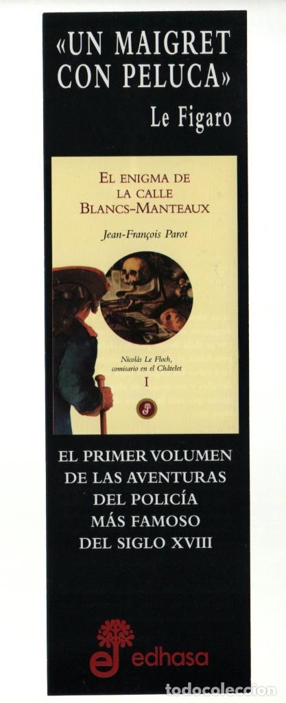 Coleccionismo Marcap&aacute;ginas: MARCAPAGINAS, EL ENIGMA DE LA CALLE BLANCS-MANTEAUX. JEAN FRAN&Ccedil;OIS PAROT. EDHASA.