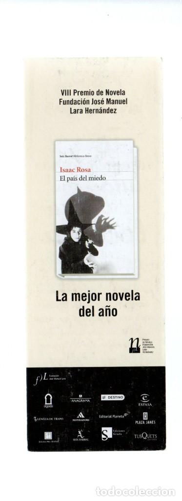 Coleccionismo Marcap&aacute;ginas: MARCAPAGINAS, EL PAIS DEL MIEDO. ISAAC ROSA. SEIX BARRAL. EL CORTE INGLES.