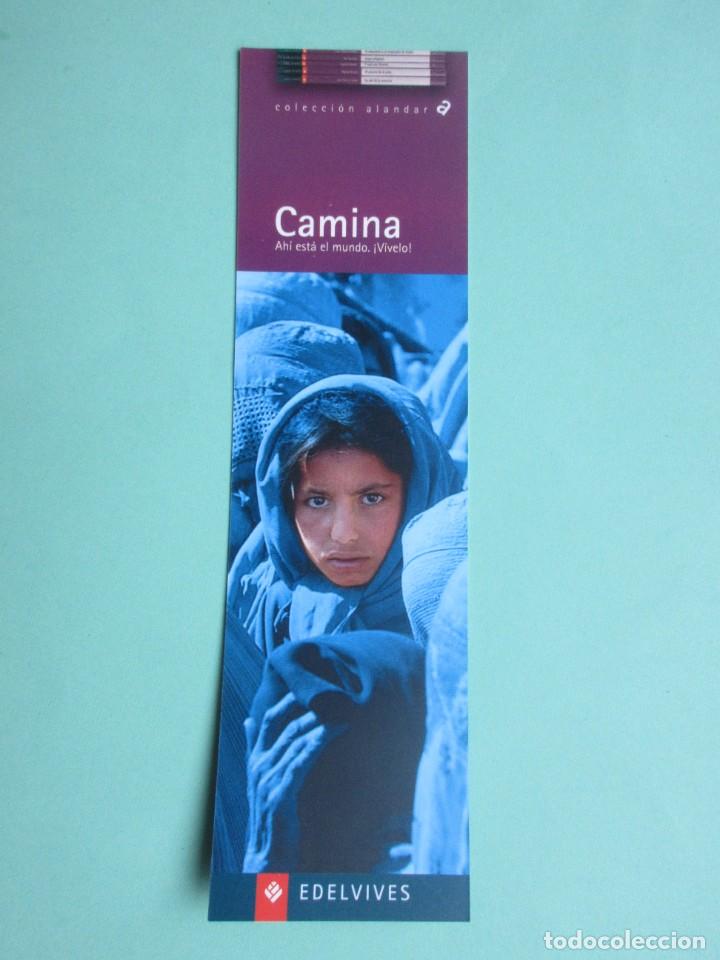 Coleccionismo Marcap&aacute;ginas: Marcapaginas editorial Edelvives Camina