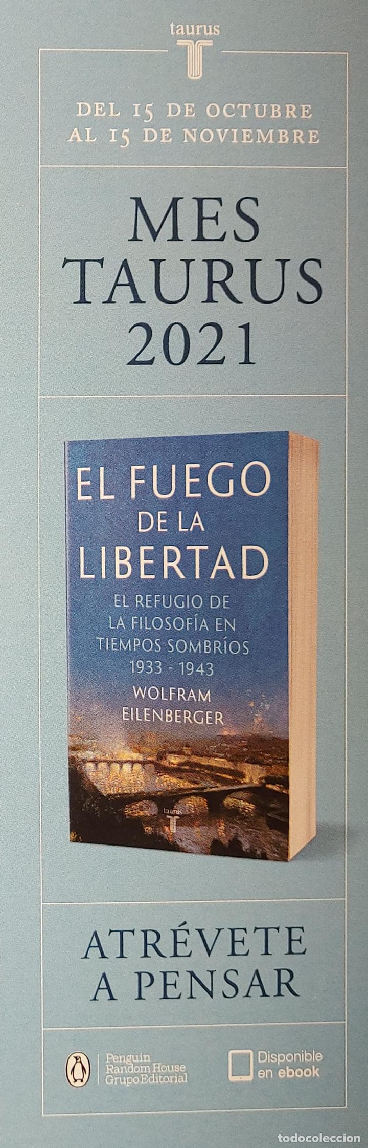 Coleccionismo Marcap&aacute;ginas: MARCAPAGINAS - TAURUS - EL FUEGO DE LA LIBERTAD.
