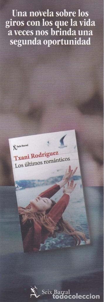 Coleccionismo Marcap&aacute;ginas: MARCAPAGINAS SEIX BARRAL. LOS ULTIMOS ROMANTICOS