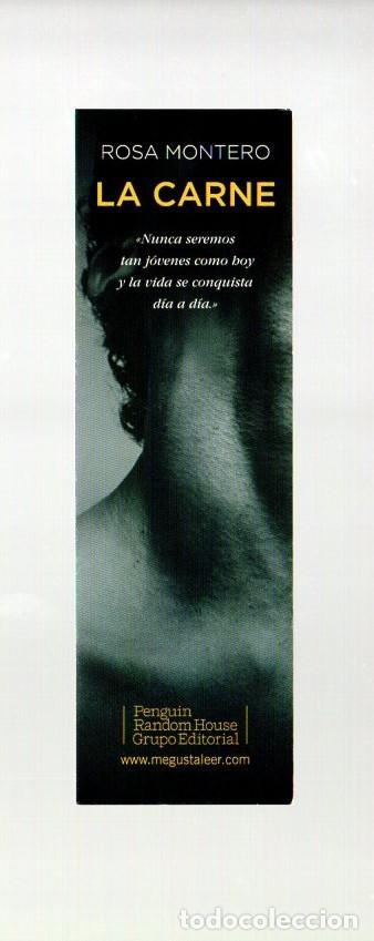 Coleccionismo marcap&aacute;ginas: MARCAPAGINAS, LA CARNE. ROSA MONTERO. PENGUIN RANDOM HOUSE