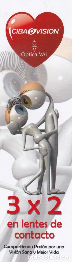 Collectables Bookmark: MARCAPAGINAS PUBLICIDAD OPTICA VAL. CIBA VISION - CON CALENDARIO 2010