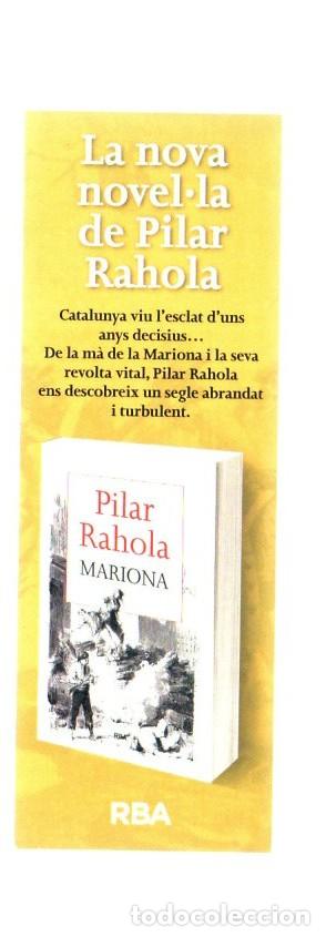 Coleccionismo marcap&aacute;ginas: MARCAPAGINAS, MARIONA - EL CARRER DE L'EMBUT. PILAR RAHOLA. RBA.