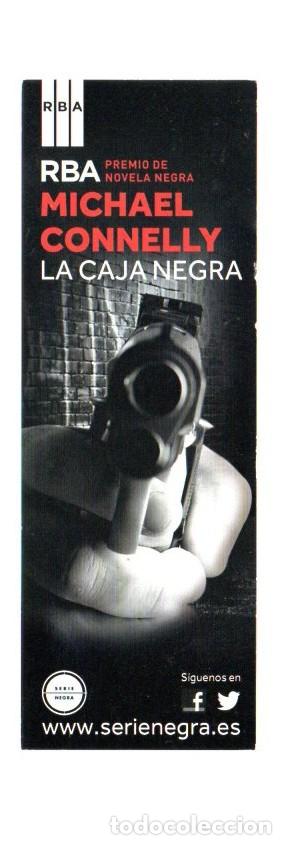 Coleccionismo marcap&aacute;ginas: MARCAPAGINAS, LA CAJA NEGRA. MICHAEL CONNELLY. RBA