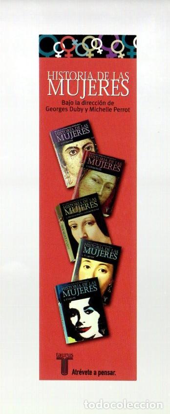Coleccionismo Marcap&aacute;ginas: MARCAPAGINAS, HISTORIA DE LAS MUJERES. TAURUS.