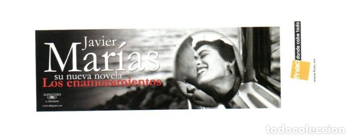 Coleccionismo Marcap&aacute;ginas: MARCAPAGINAS, LOS ENAMORAMIENTOS. JAVIER MARIAS. ALFAGUARA, FNAC