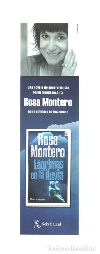 Coleccionismo Marcap&aacute;ginas: MARCAPAGINAS, LAGRIMAS EN LA LLUVIA. ROSA MONTERO. SEIX BARRAL.