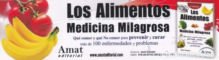 Collectionnisme Marque-pages: MARCAPAGINAS EDITORIAL AMAT. LOS ALIMENTOS. MEDICINA MILAGROSA