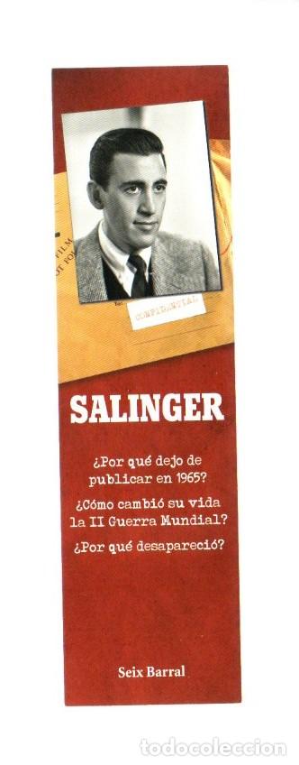 Coleccionismo Marcap&aacute;ginas: MARCAPAGINAS, SALINGER. DAVID SHIELDS - SHANE SALERNO. SEIX BARRAL