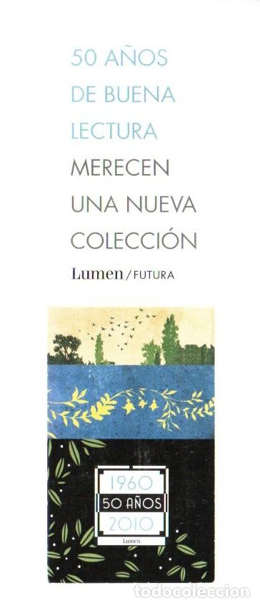Coleccionismo Marcap&aacute;ginas: MARCAPAGINAS, 50 A&Ntilde;OS LUMEN, 1960 - 2010.