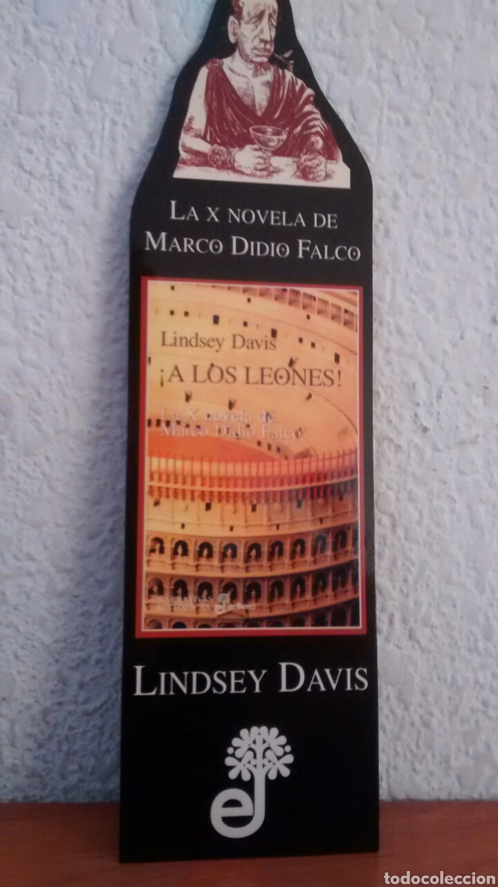 Coleccionismo Marcap&aacute;ginas: MARCAPAGINAS A LOS LEONES-LINDSEY DAVIS-EDHASA