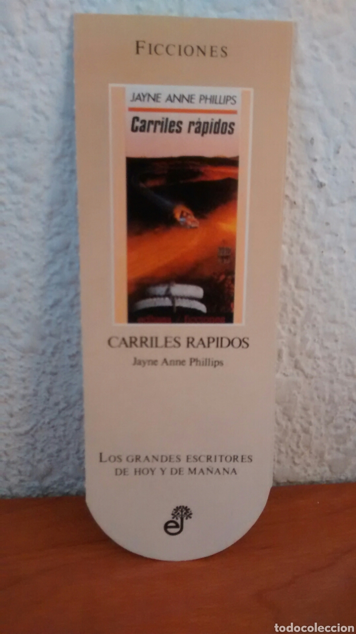 Coleccionismo Marcap&aacute;ginas: MARCAPAGINAS CARRILES RAPIDOS-JAYNE ANNE PHILLIPS-EDHASA