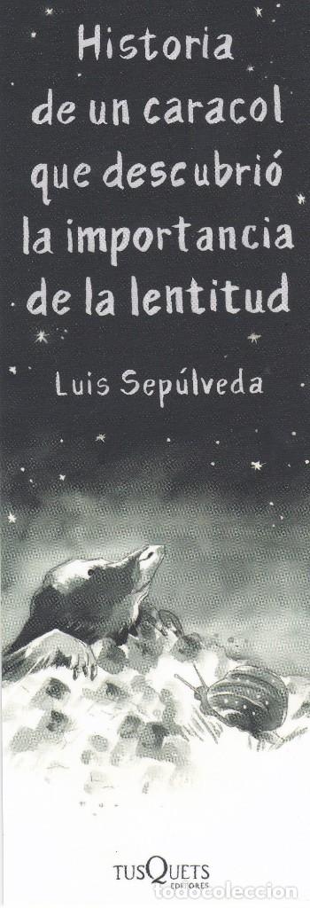 Coleccionismo Marcap&aacute;ginas: MARCAPAGINAS TUSQUETS. HISTORIA DE UN CARACOL QUE DESCUBRI&Oacute; LA IMPORTANCIA DE LA LENTITUD