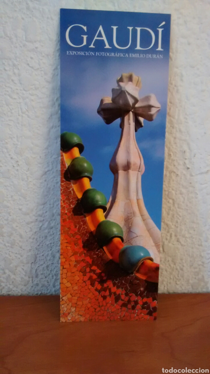Coleccionismo Marcap&aacute;ginas: MARCAPAGINAS GAUDI. EXPOSICION FOTOGRAFIA EMILIO DURAN. ATENEU DE CLOT. AJUNTAMENT DE BARCELONA