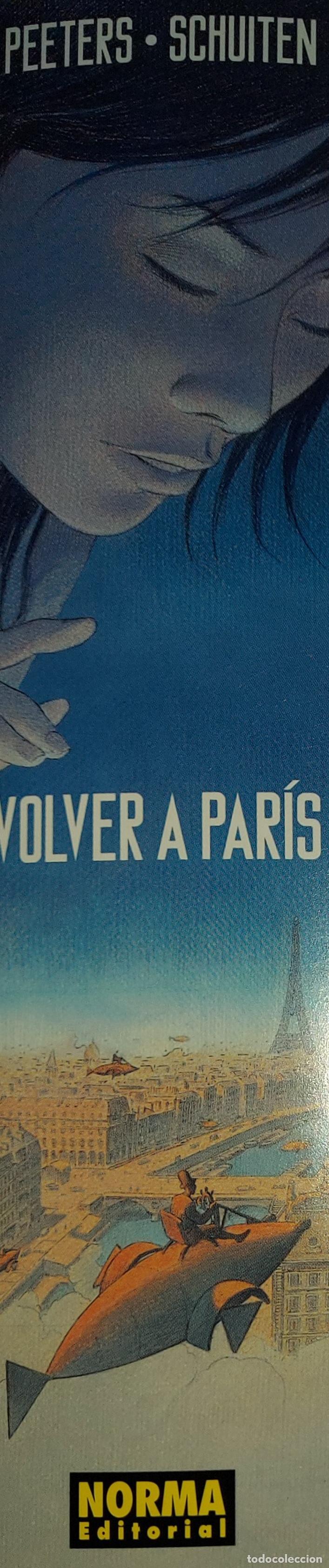 Collezionismo Segnalibri: MARCAPAGINAS - NORMA EDITORIAL - VOLVER A PARIS . PEETERS - SCHUITEN
