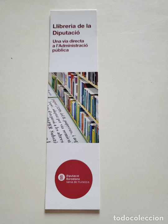 Coleccionismo marcap&aacute;ginas: MARCAP&Aacute;GINAS PUNTO DE LIBRO LLIBRERIA DE LA DIPUTACI&Oacute; DE BARCELONA