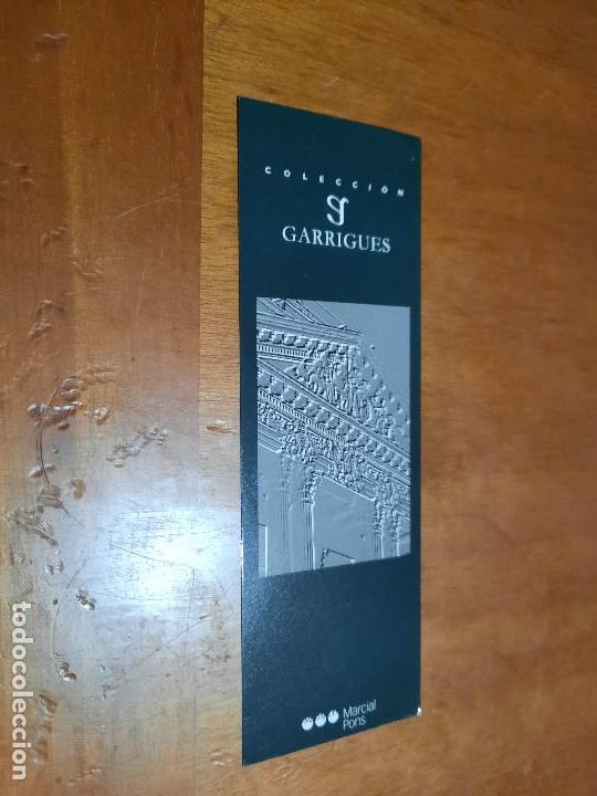 Coleccionismo Marcap&aacute;ginas: COLECCI&Oacute;N GARRIGUES. MARCIAL PONS. MARCAPAGINAS. SEPARALIBROS. DOS CARAS. BUEN ESTADO. BUEN ESTADO