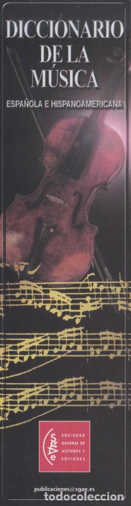 Sammeln von Lesezeichen: MARCAPAGINAS SGAE. SOCIEDAD GENERAL DE AUTORES. DICCIONARIO DE LA MUSICA ESPA&Ntilde;OLA E HISPANOAMERICANA
