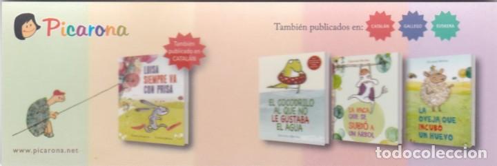 Collectables Bookmark: MARCAPAGINAS PICARONA. LUISA SIEMPRE VA CON PRISA. EL COCODRILO AL QUE NO LE GUSTABA EL AGUA ....