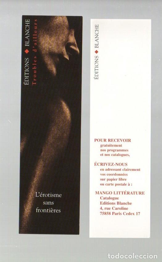 Coleccionismo marcap&aacute;ginas: MARCAPAGINAS, LEROTISME SANS FRONTIERS. EDITIONS BLANCHE - Foto 1