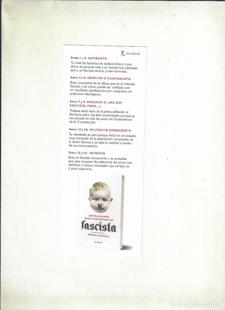 Coleccionismo Marcap&aacute;ginas: MARCAP&Aacute;GIAS INSTRUCCIONES PARA CONVERTIRSE EN FASCISTA. MICHELA MURGIA. SEIX BARRAL.