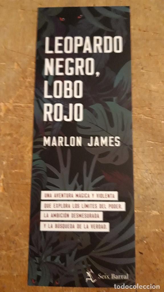Coleccionismo Marcap&aacute;ginas: 1 MARCAPAGINAS DE ** LEOPARDO NEGRO. LOBO ROJO ....MARLON JAMES ** SEIX BARRAL
