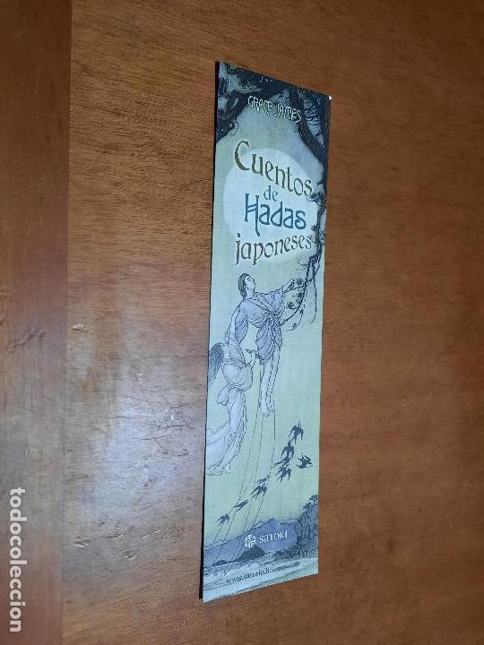 Sammeln von Lesezeichen: CUENTOS DE HADAS JAPONESES. LITERATURA. MARCAPAGINAS. UNA CARA. BUEN ESTADO. DIFICIL