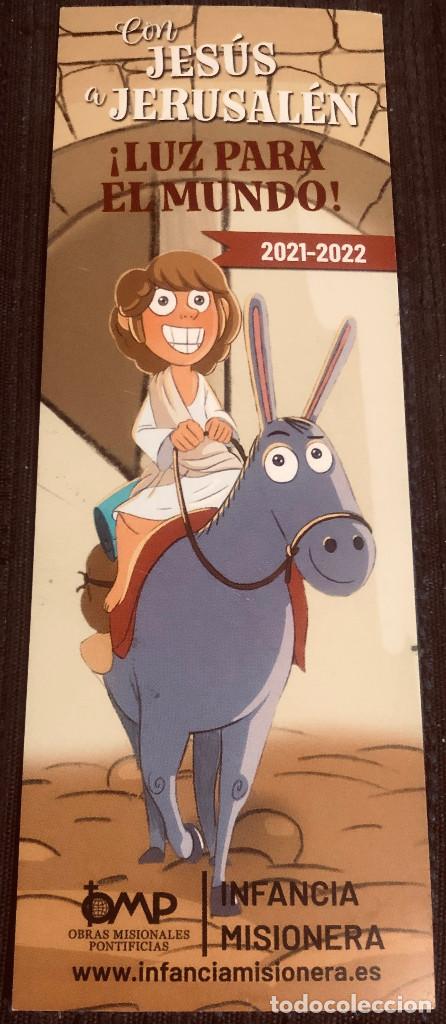 Collezionismo Segnalibri: Marcap&aacute;ginas o punto de libro. Religi&oacute;n, ni&ntilde;os: Infancia Misionera. 2 caras distintas. Nuevo.