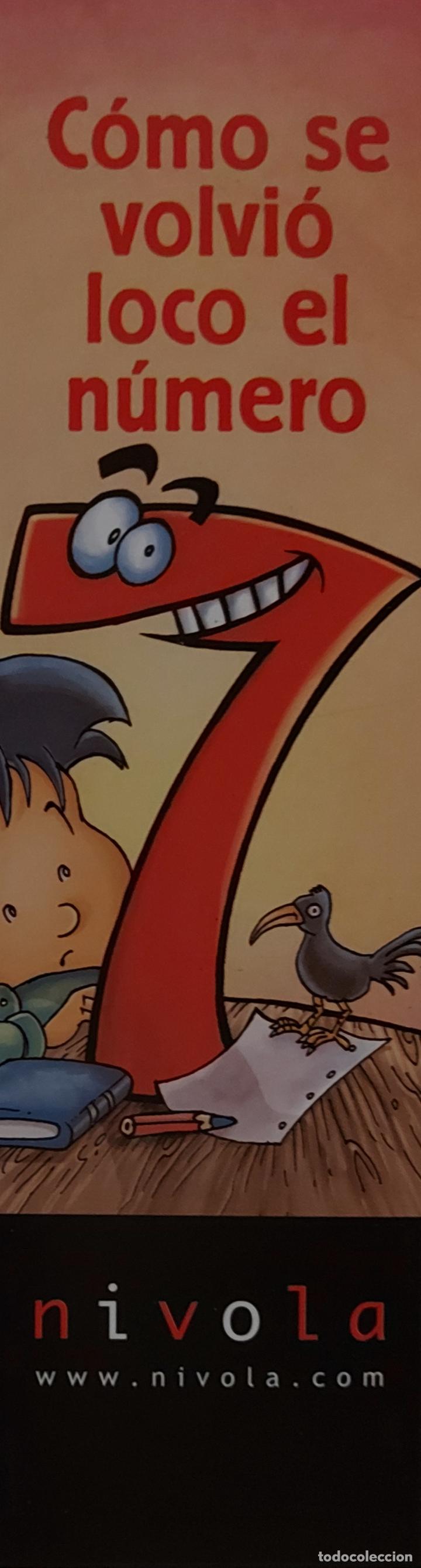 Sammeln von Lesezeichen: MARCAPAGINAS - NIVOLA - COMO SE VOVIO LOCO EL NUMERO 7.