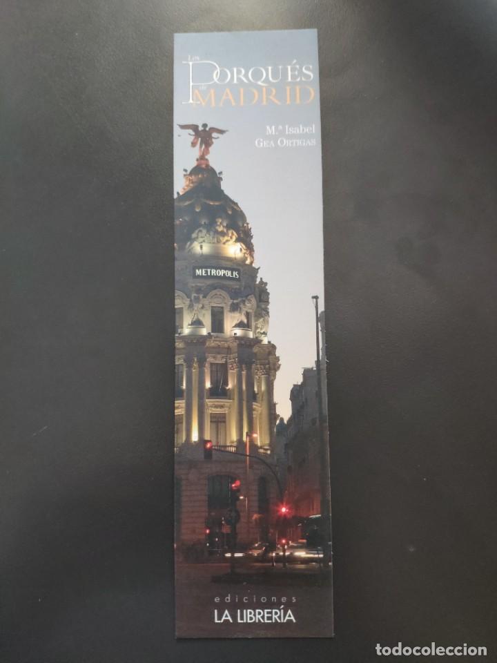 Coleccionismo marcap&aacute;ginas: MARCAP&Aacute;GINAS - EDICIONES LA LIBRER&Iacute;A - LOS PORQU&Eacute;S DE MADRID - Foto 1