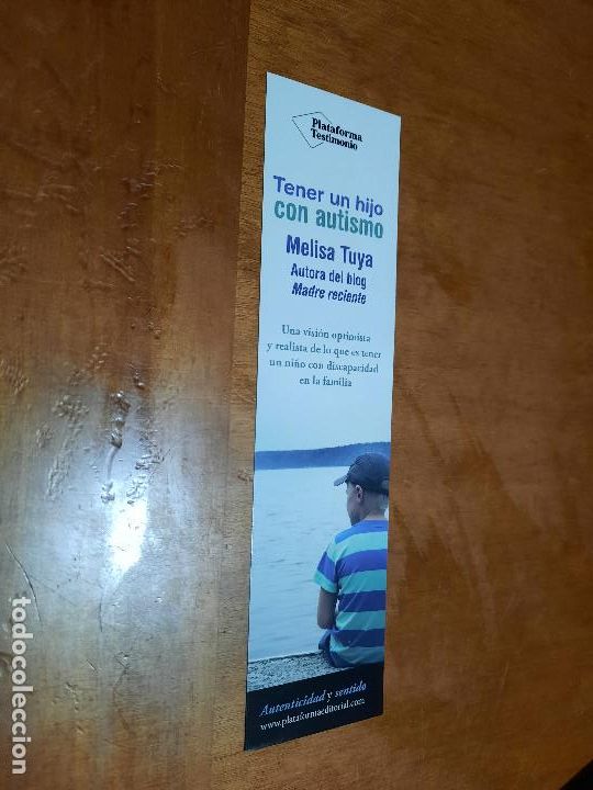 Coleccionismo Marcap&aacute;ginas: TENER UN HIJO CON AUTISMO. LITERATURA. MARCAPAGINAS. PUNTO DE LECTURA. BUEN ESTADO. SIN USO