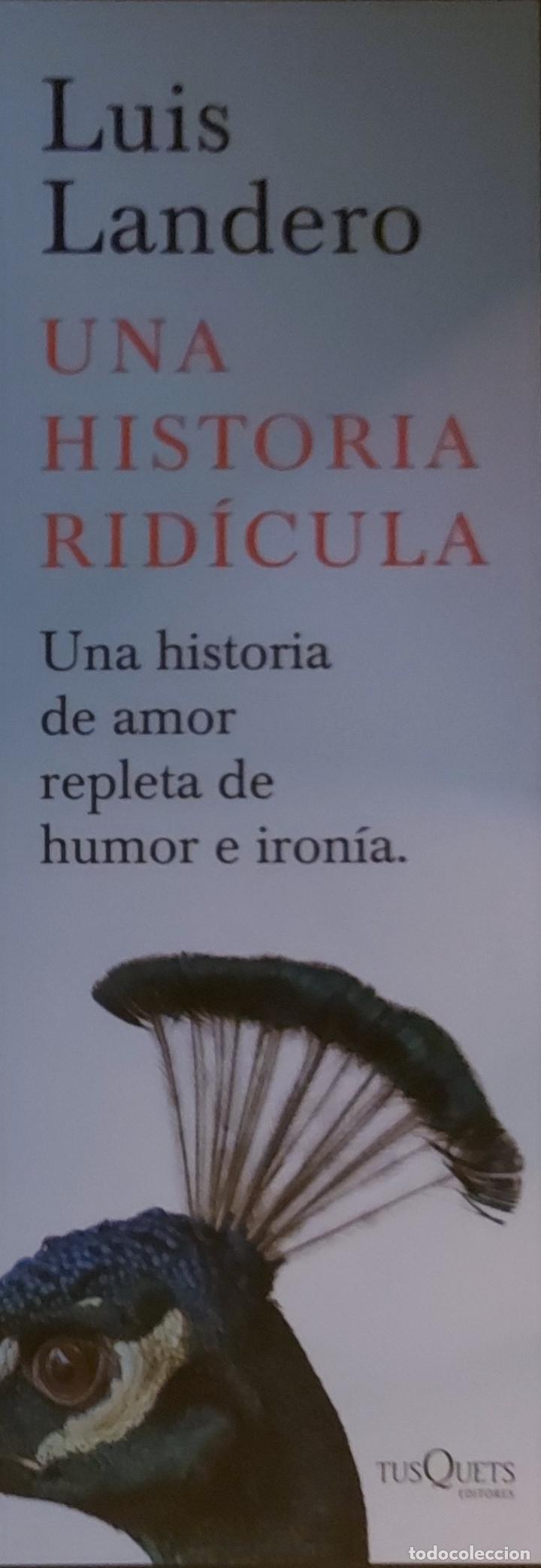 Coleccionismo Marcap&aacute;ginas: MARCAPAGINAS - TUSQUETS - UNA HISTORIA RIDICULA - LUIS LANDERO.