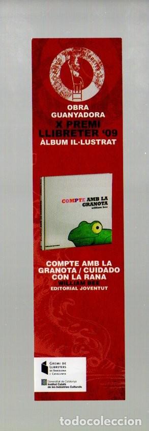 Coleccionismo Marcap&aacute;ginas: MARCAPAGINAS, COMPTE AMB LA GRANOTA. WILLIAM BEE. EDITORIAL JUVENTUD. X PREMIO LLIBRETER 2009