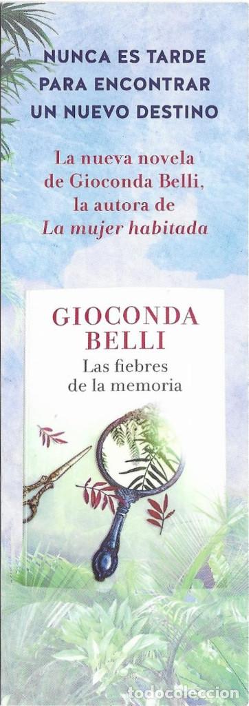 Coleccionismo Marcap&aacute;ginas: MARCAPAGINAS LAS FIEBRES DE LA MEMORIA GIOCONDA BELLI SEIX BARRAL