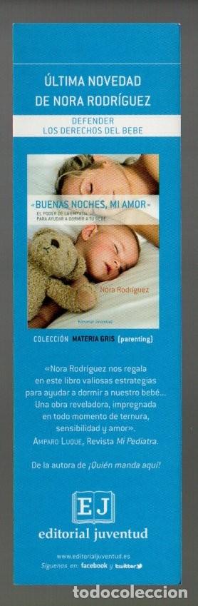 Coleccionismo Marcap&aacute;ginas: MARCAPAGINAS, BUENAS NOCHES, MI AMOR. NORA RODRIGUEZ. EDITORIAL JUVENTUD.