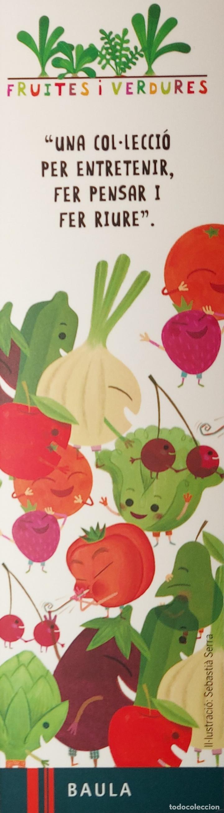 Sammeln von Lesezeichen: MARCAPAGINAS - BAULA - FRUTES I VERDURES.