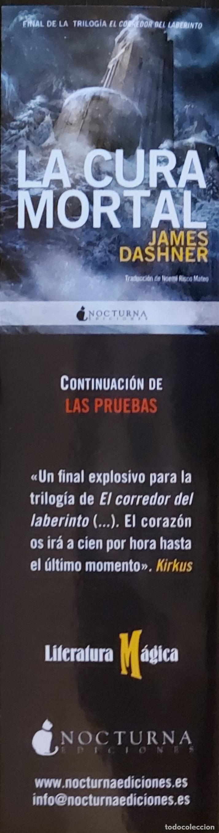 Coleccionismo marcap&aacute;ginas: MARCAPAGINAS - NOCTURNA EDICIONES - LA CURA MORTAL - JAMES DASHNER-