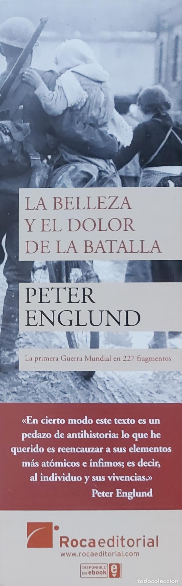 Coleccionismo Marcap&aacute;ginas: MARCAPAGINAS - ROCA EDITORIAL - LA BELLEZA Y EL DOLOR DE LA BATALLA. PETER ENGLUND.