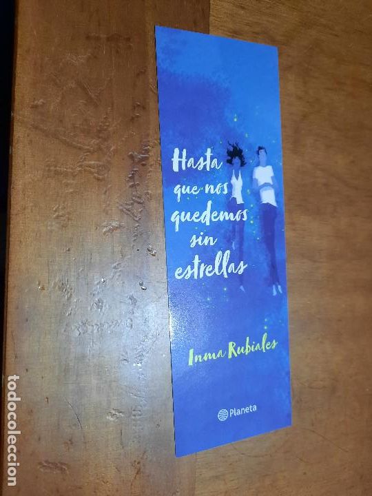 Coleccionismo marcap&aacute;ginas: HASTA QUE NOS QUEDEMOS SIN ESTRELLAS. LITERATURA. MARCAPAGINAS. DOBLE CARA. BUEN ESTADO. C-1