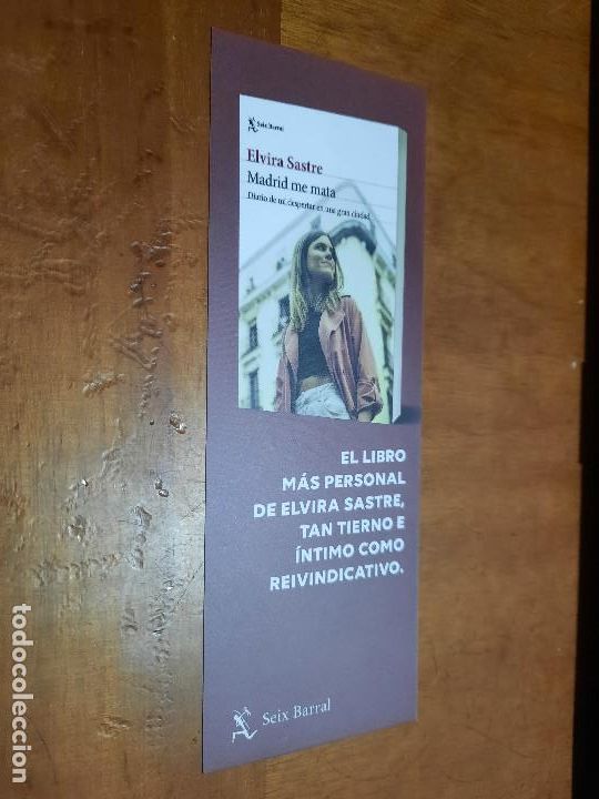 Coleccionismo marcap&aacute;ginas: ELVIRA SASTRE. MADRID ME MATA. LITERATURA. MARCAPAGINAS. DOBLE CARA. BUEN ESTADO. C-1