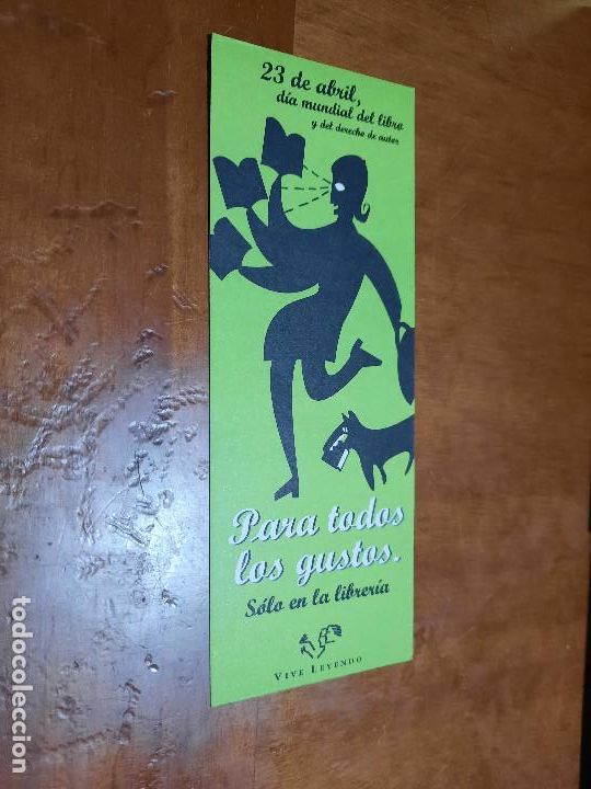 Coleccionismo marcap&aacute;ginas: 23 DE ABRIL. D&Iacute;A MUNDIAL DEL LIBRO. LITERATURA. MARCAPAGINAS. DOBLE CARA. BUEN ESTADO. DIFICIL C-1