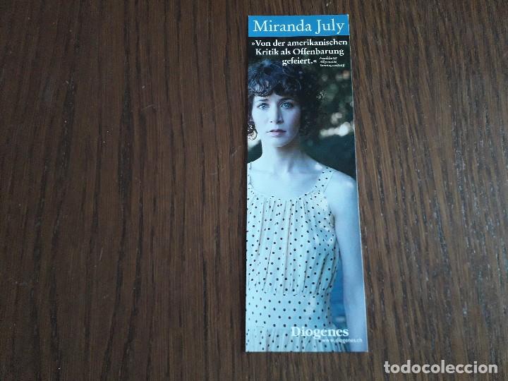 Sammeln von Lesezeichen: marcap&aacute;ginas, punto de libro, Zehn Wahrentein, Miranda July. Diogenes. extranjero.