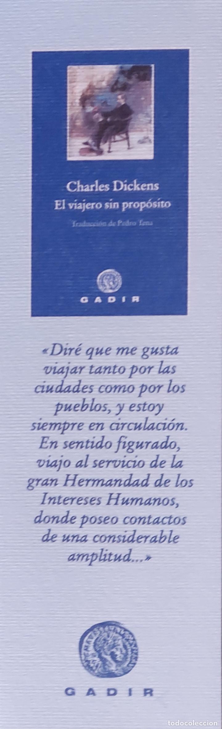 Coleccionismo marcap&aacute;ginas: MARCAPAGINAS - GADIR - EL VIAJERO SIN PROPOSITO.CHARLES DICKENS.