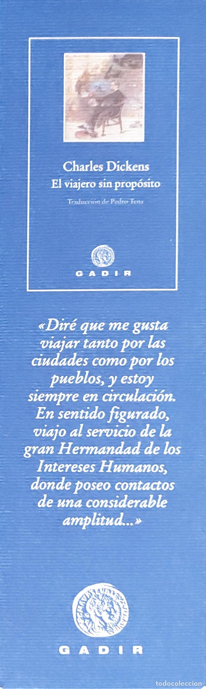 Coleccionismo marcap&aacute;ginas: MARCAPAGINAS - GADIR - EL VIAJERO SIN PROPOSITO.CHARLES DICKENS.