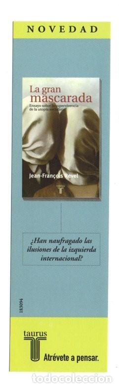 Coleccionismo Marcap&aacute;ginas: MARCAPAGINAS, LA GRAN MASCARADA. JEN FRAN&Ccedil;OIS REVEL. TAURUS