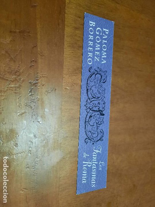 Coleccionismo Marcap&aacute;ginas: PALOMA G&Oacute;MEZ BORRERO. LITERATURA. MARCAPAGINAS. DOBLE CARA. BUEN ESTADO. DIFICIL. C-1
